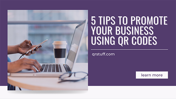 How to Use QR Codes to Boost Business Visibility