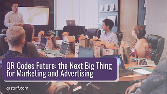 qrstuff.com QR codes future: the next big thing for marketing and advertising